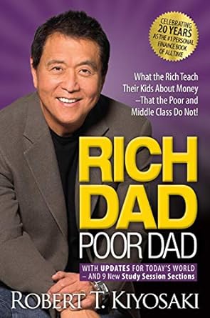 Rich Dad Poor Dad Book by Robert Kiyosaki and Sharon Lechter