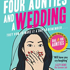 Four Aunties and a Wedding Book by Jesse Q. Sutanto