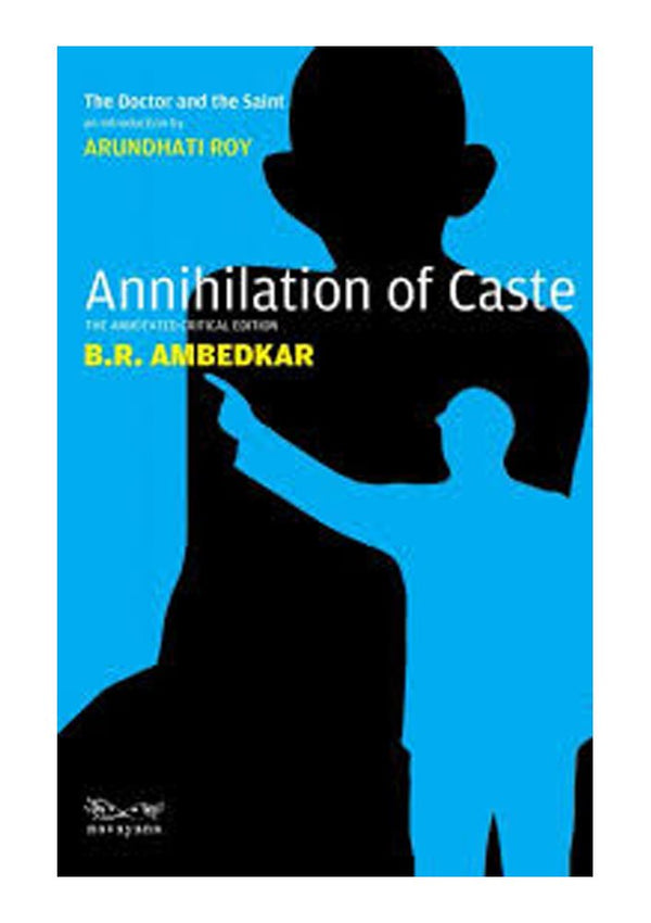 Annihilation of Caste  by B.R. Ambedkar