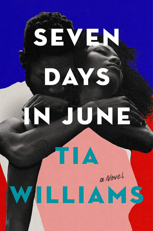 Seven Days in June Book by Tia Williams