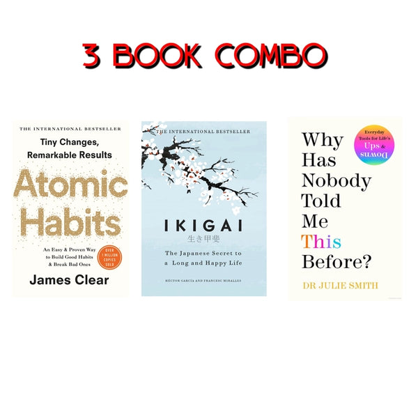 3 book set Atomic Habits, why Has nobody told me this before  and Ikigai