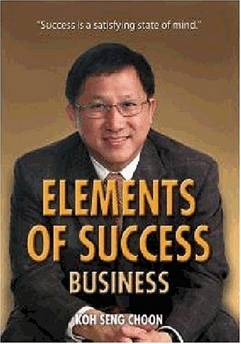 Elements of success  by Koh Seng Choon