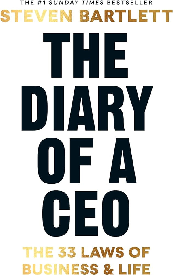 The Diary of a CEO: The 33 Laws of Business and Life  Book by Steven Bartlett