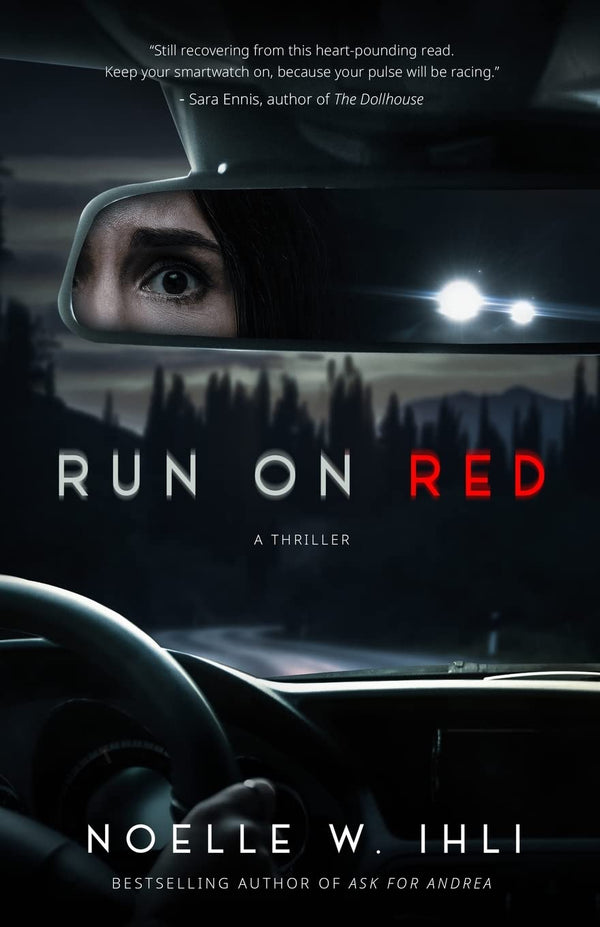 Run on Red by Noelle W Ihli