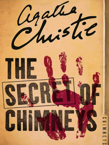 The Secret of Chimneys  by Agatha Christie