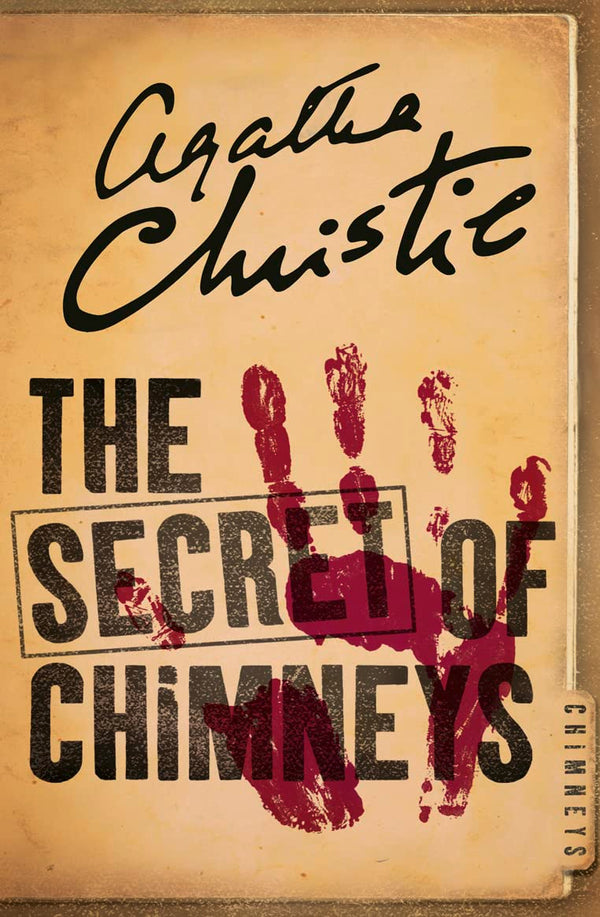 The Secret of Chimneys  by Agatha Christie