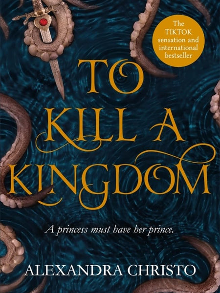 To Kill a Kingdom by Alexandra Christo