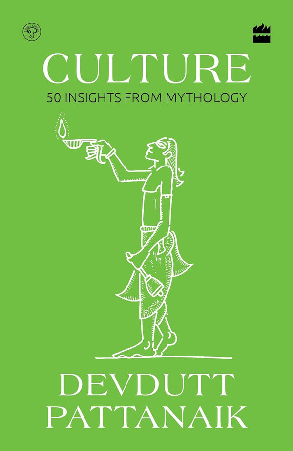 Culture : 50 Insights from Mythology by Devdutt Pattanaik