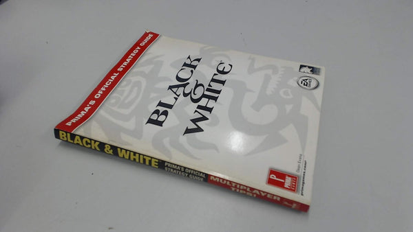 Black & White: Prima's Official Strategy Guide by Dean Evans