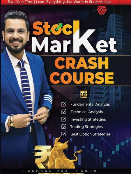 Stock Market Crash Course -Hindi Edition | Stock Market | Pushkar Raj Thakur | PRT | GoSelfMade Hindi Edition | by Pushkar Raj Thakur