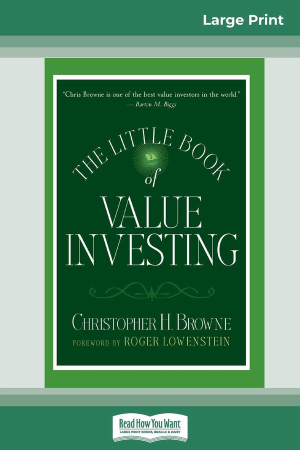 The Little Book of Value Investing: (Little Books. Big Profits) by Christopher H. Browne and Roger Lowenstein