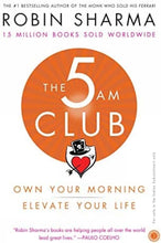 The 5 AM Club by Robin Sharma