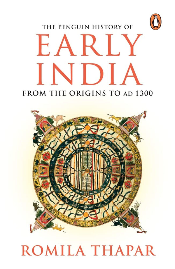 The Penguin History of Early India : From the Origins to AD 1300 by Romila Thapar