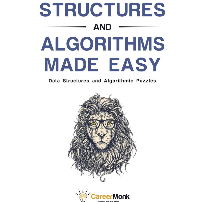 Data Structures and Algorithms Made Easy by Narasimha Karumanchi