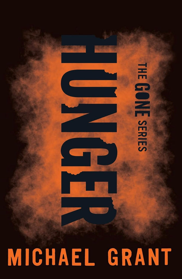 Hunger Paperback – 1 January 2014 by Michael Grant (Author)