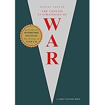 The Concise 33 Strategies of War by Robert Greene