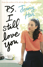 To All The Boys I've Loved Before Set Always and forever, Lara jean, to all the boys I've loved before and p.s. I still love you  by Jenny Han