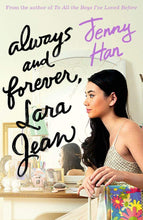 To All The Boys I've Loved Before Set Always and forever, Lara jean, to all the boys I've loved before and p.s. I still love you  by Jenny Han