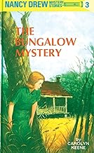 Nancy Drew 03 : The Bungalow Mystery by Carolyn G. Keene