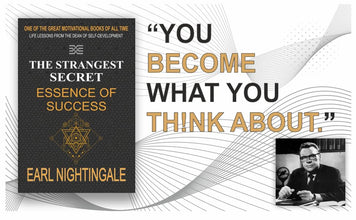 Strangest Secret : Essence of Success by Earl Nightingale