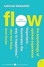 FLOW: The Psychology of Optimal Experience (Harper Perennial Modern Classics) by Mihaly Csikszentmihalyi