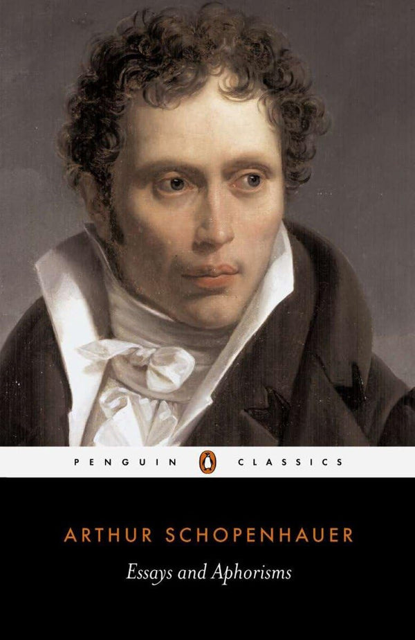 Essays & Aphorisms by Arthur Schopenhauer