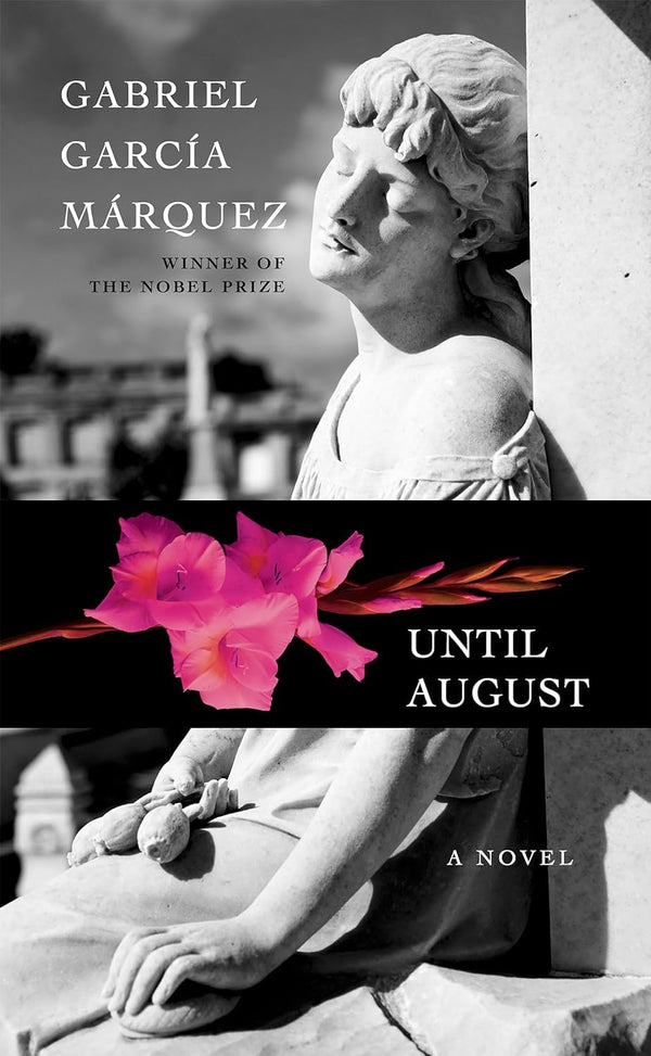 Until August By Gabriel Garcia Marquez Paperback English Edition 2024 by Gabriel Garcia Marquez