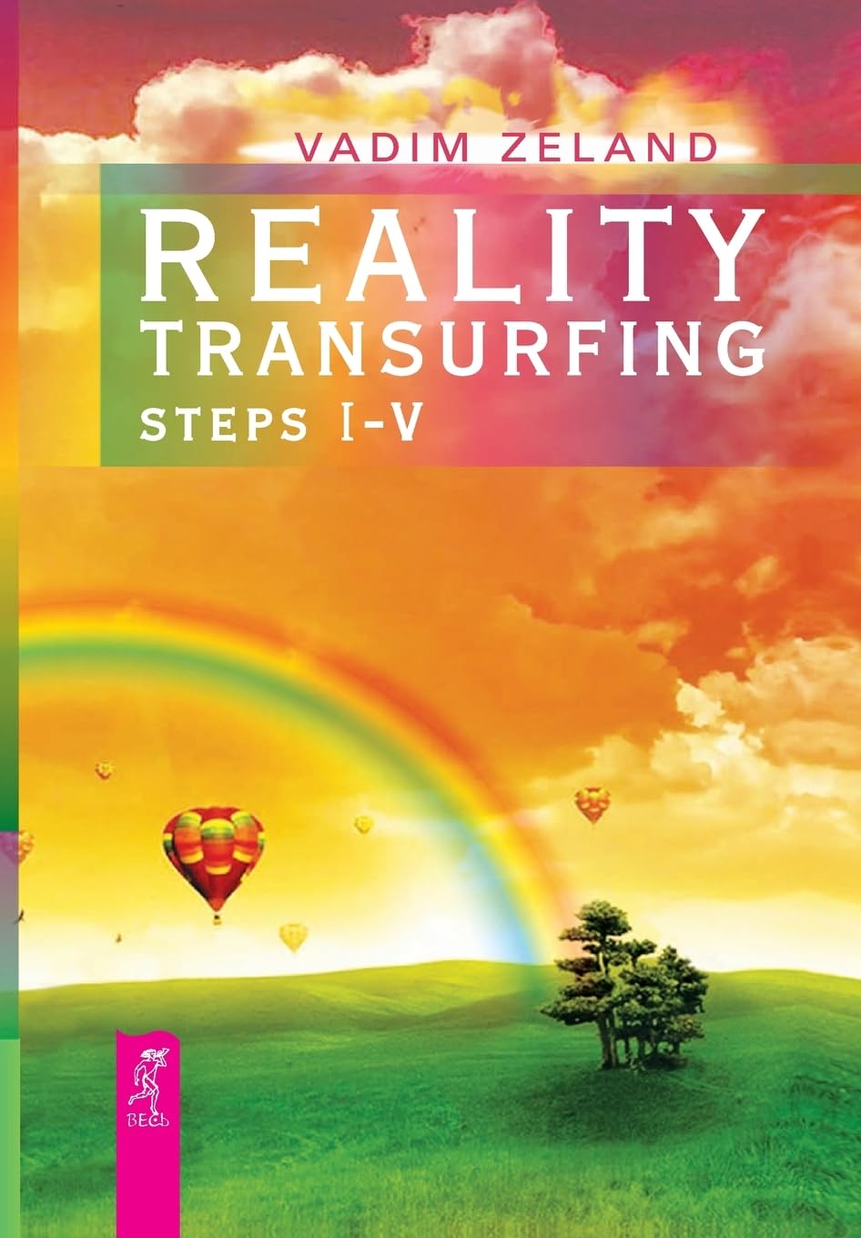 Reality Transurfing: Steps 1-5 Book by Vadim Zeland