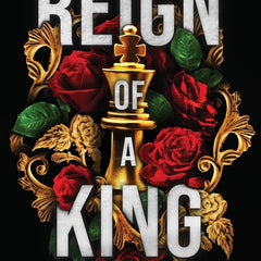 Reign of a King by Rina Kent