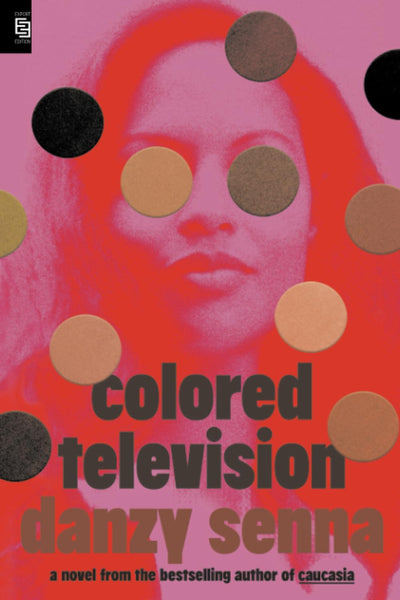 Colored Television By Danzy Senna – Bindass Books