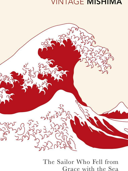 The Sailor Who Fell From Grace With the Sea by Yukio Mishima, Brian Nishii