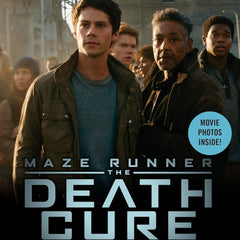The Death Cure: The Maze Runner#03 by James Dashner