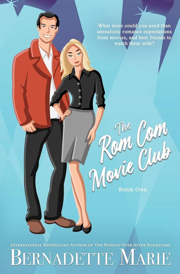 The Rom Com Movie Club (Book One) - Bernadette Marie