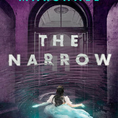 The Narrow by Kate Alice Marshall