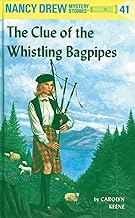 Nancy Drew 41: the Clue of the Whistling Bagpipes [Hardcover] Keene, Carolyn by Carolyn Keene