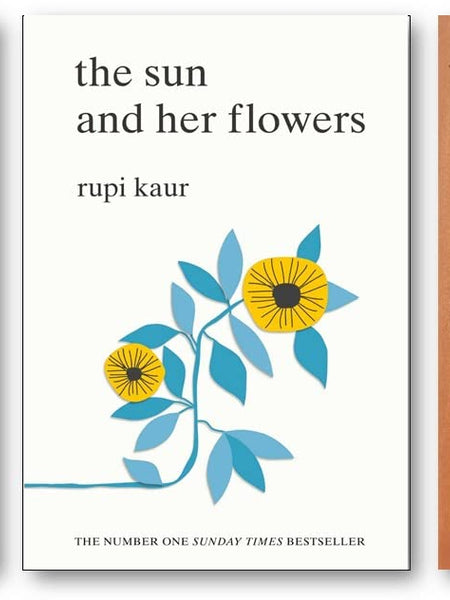 Milk And Honey + The Sun And Her Flowers + Home Body  (Combo Of 3 Books) Author: Rupi Kaur