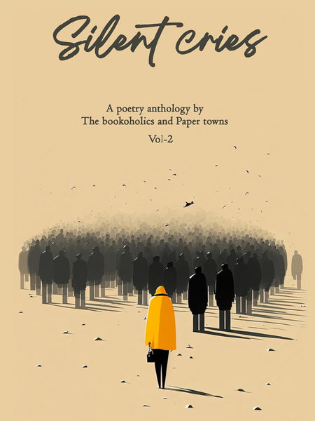 Silent Cries Vol. 2 by Paper Towns