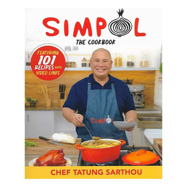 SIMPOL THE COOKBOOK by CHEF TATUNG SARTHOU