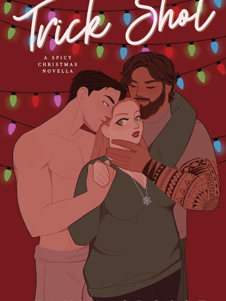 Trick Shot by Kayla Grosse