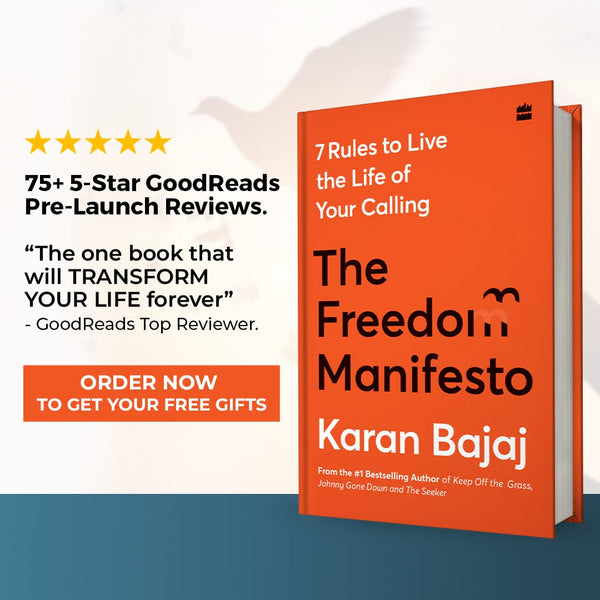 The Freedom Manifesto: 7 Rules to Live a Life of Your Calling Book by Karan Bajaj