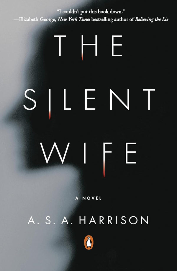 The Silent Wife by A.S.A. Harrison