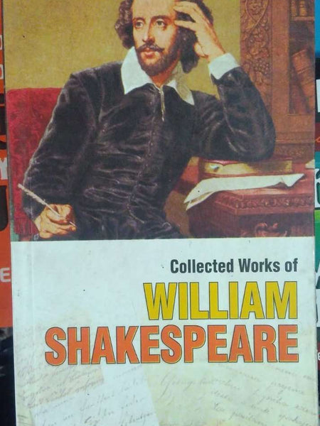 Collected Works Of William Shakespeare by  William Shakespeare