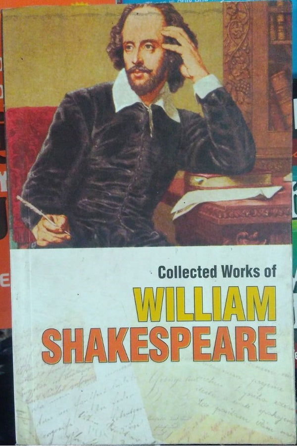 Collected Works Of William Shakespeare by  William Shakespeare