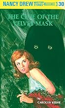 Nancy Drew 30: The Clue Of The Velvet Ma by Carolyn Keene