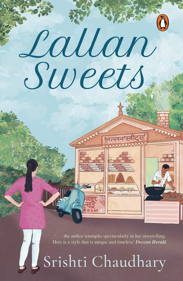 Lallan Sweets: Where Food Leads to Love by Srishti Chaudhary