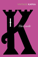 The Castle Novel by Franz Kafka