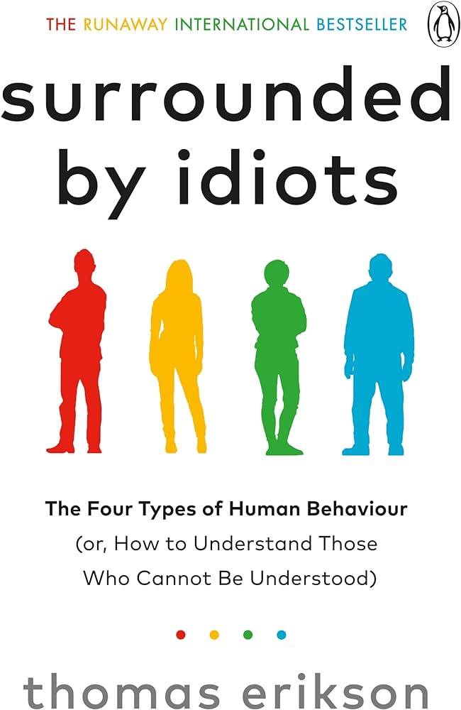 Surrounded by Idiots Book by Thomas Erikson