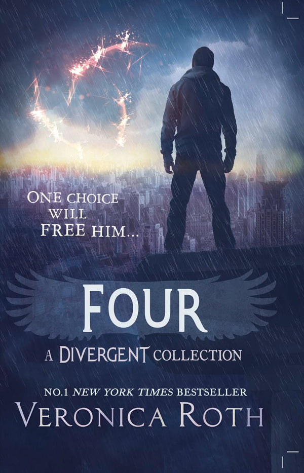 Four: A Divergent Collection by Veronica Roth