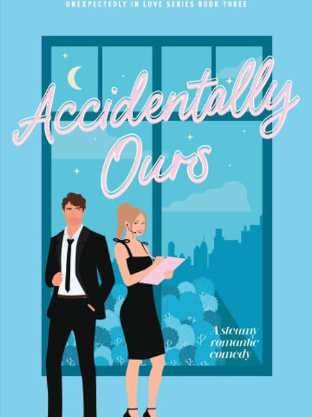 Accidentally Ours Book by Erin Hawkins