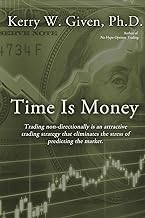 TIME IS MONEY by Kerry W Given